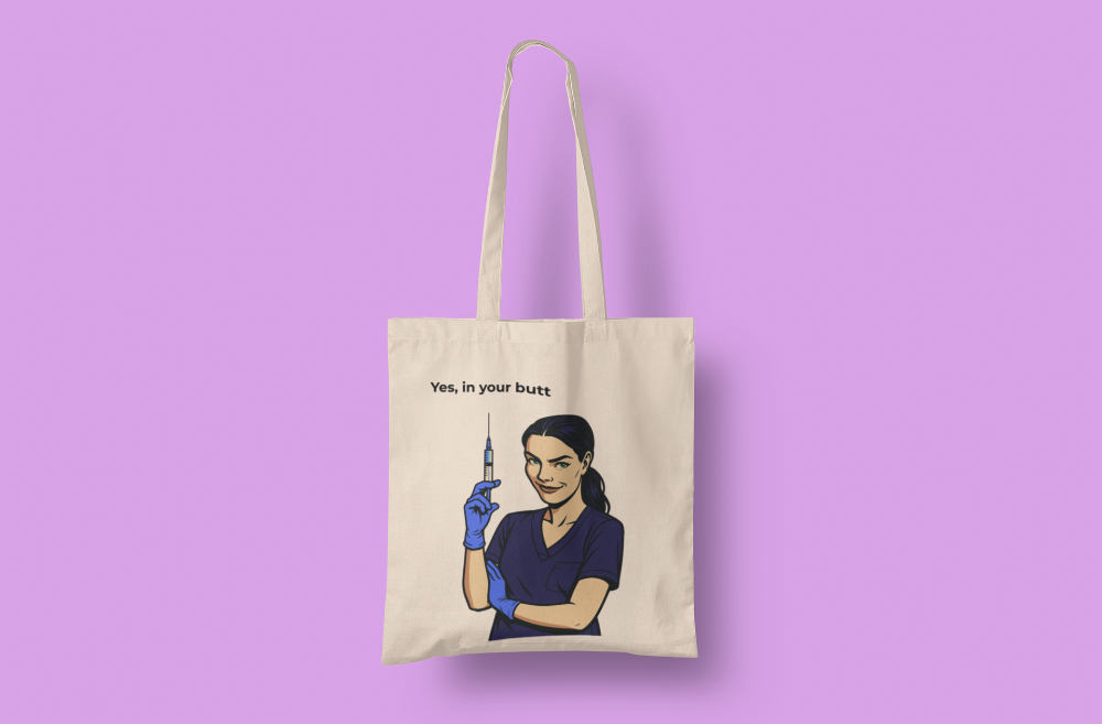 Canvas bag - Yes, in your butt.