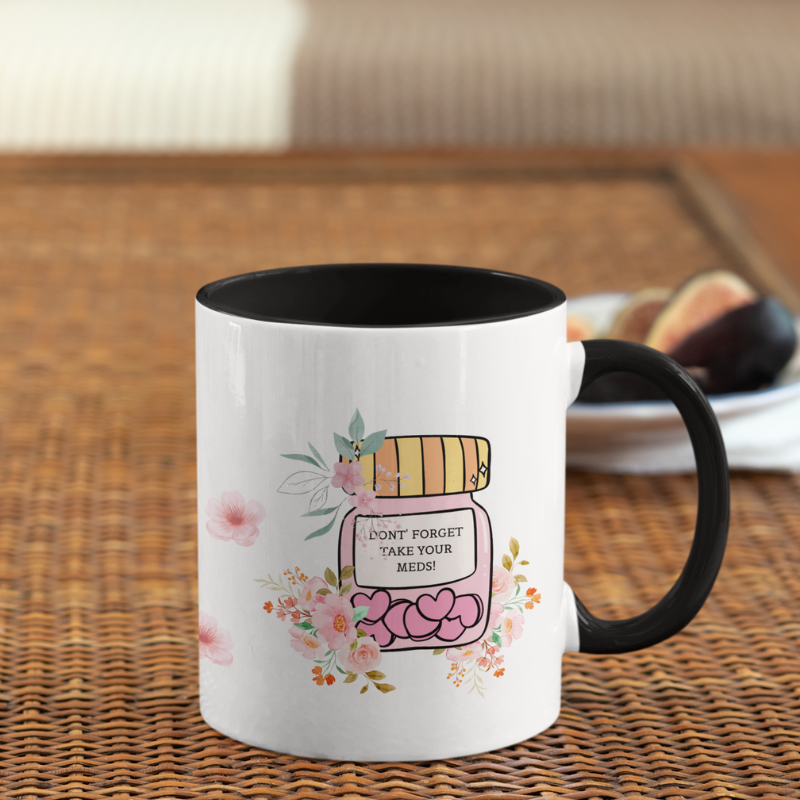 Coffee mug - Don´t forget your meds lack