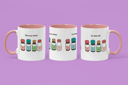 Coffee mug - Take your meds mug