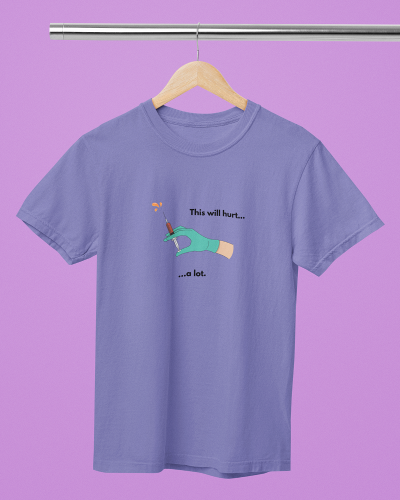 Tee shirt - This will hurt violet